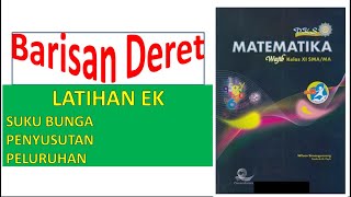 Pembahasan Soal Latihan EK Suku Bunga dan Penyusutan di buku PKS Matematika Wajib kelas XI