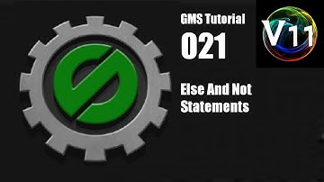 GameMaker Studio Tutorial 021: Else And Not Statements