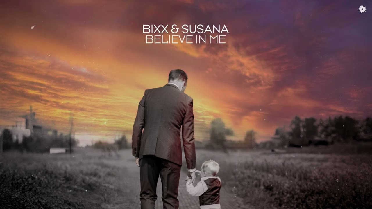 在 YouTube 上觀看「BiXX & Susana - Believe in Me」