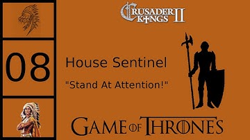 CK2 Game of Thrones - Custom House Sentinel #8