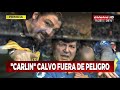 Carlin Calvo está fuera de peligro