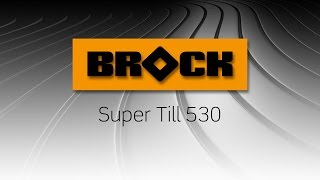 Brock Equipment: Super Till 530