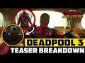 Deadpool 3 Teaser Hidden Details! Explained In Hindi | Deadpool &amp; Wolverine Teaser Breakdown!