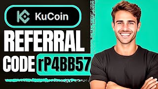Kucoin Referral Code (rP4BB57) Tangkilikinang 15% na Diskwentosa IyongMga Bayad | Kucoin Invite Code