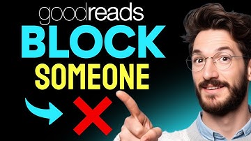How to BLOCK Someone on Goodreads (Step by Step) 2025