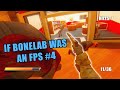 If Bonelab was an FPS 4