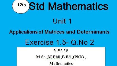 12th Maths || Ex 1.5 || Q.No 2