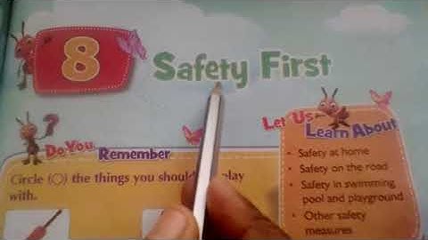 Grade 2 E V SChapter - 8 Safety First