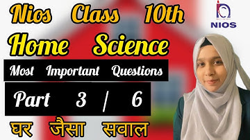 Nios Class 10th Home Science 216 Important Questions With Solved Answers | Nios Home Science 10th
