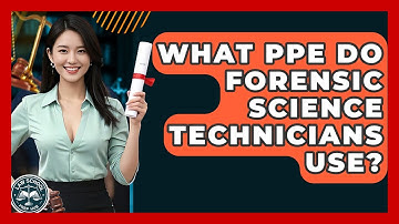 What PPE Do Forensic Science Technicians Use? - Law School Prep Hub