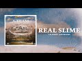 Lil keed zaytoven  real slime official audio