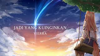 # jadi yang kuinginkan - vierra ( reverb+underwater )  tiktok version