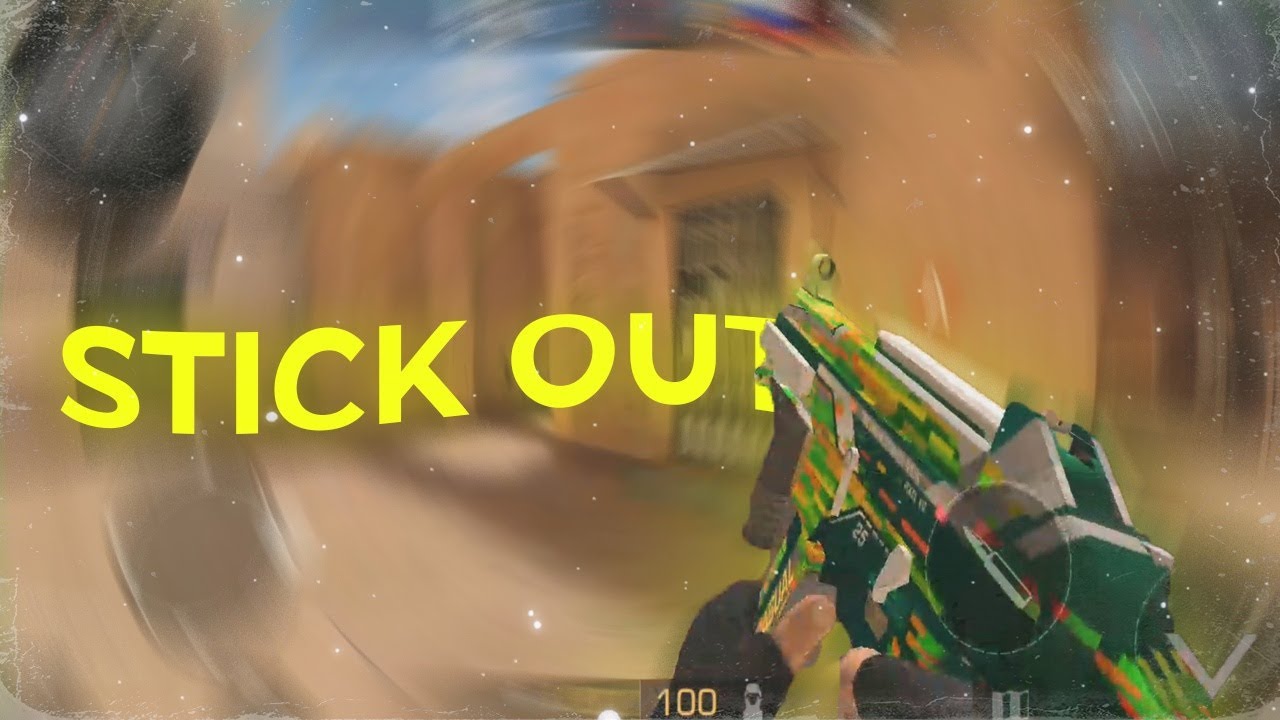 Stick Out          (Standoff 2 MONTAGE)