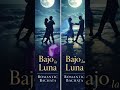 Bajo la Luna 🌙 | Romantic Bachata Shorts #romanticbachata #latinmusic