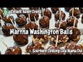 Martha Washington Balls, An Old Fashioned Candy