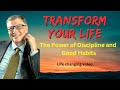 The Power of Discipline and Good Habits