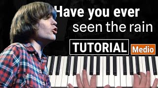 Como tocar "Have you ever seen the rain" (Creedence) - Piano tutorial y partitura.