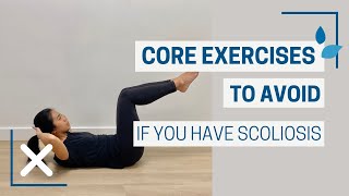 Core Exercises To AVOID If You Have Scoliosis (And Why)