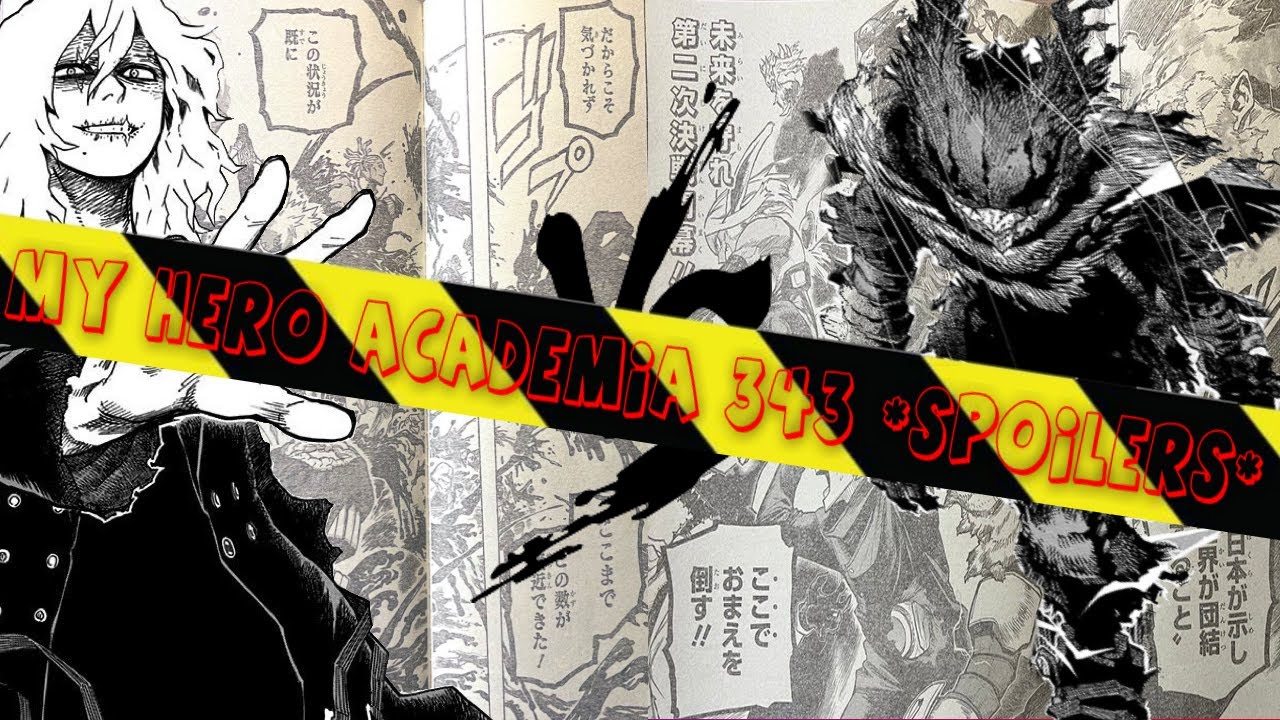 My Hero Academia Chapter 343 Spoilers The War Begins!! - YouTube