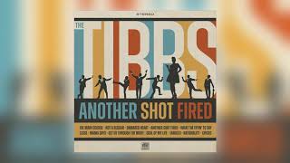 Video thumbnail of "The Tibbs - Mama Says [Audio]"