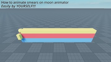 How to animate smears on moon animator (SIMPLE AND QUICK!!!)