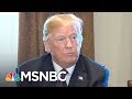 Lawrence: President Trump's Tweets Show Us What He Cares About | The Last Word | MSNBC