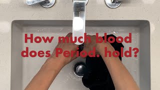 How much blood does Period. hold?
