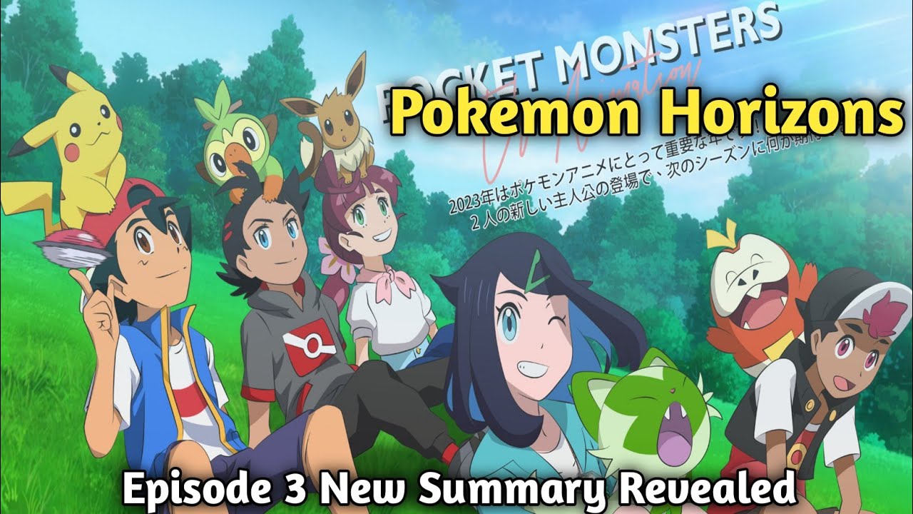 POKÉMON HORIZONS: THE SERIES - Episódio 01 - Assista online legendado -  Professor Zef