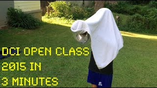 DCI Open Class 2015 in 3 Minutes
