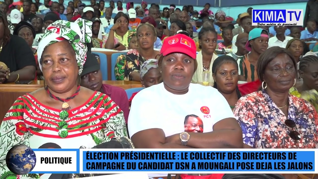 ELECTION : LE COLLECTIF DES DIRECTEURS DE CAMPAGNE DU CANDIDAT DSN A MOUNGALI POSE DEJA LES JALONS