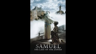 Watch Samuel: The Last of the Judges Trailer