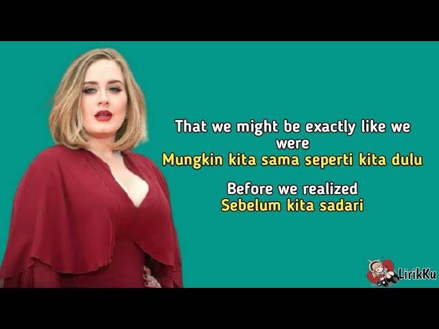 When We Were Young - Adele (Lyrics video dan terjemahan) class=