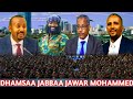 Dhamsaa Jabbaa Jawar Muhammad Abiyi Iraati Fi Debisaa Gaduun Latee Jal Maroon Dironin Barbadamuu