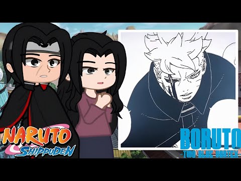 Uchiha Clan React To Boruto PUT IN 2X SPEED Gachareact