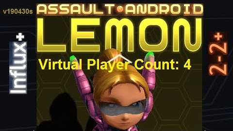 Assault Android Cactus: Lemon vs. (VPC4) Influx+ S+