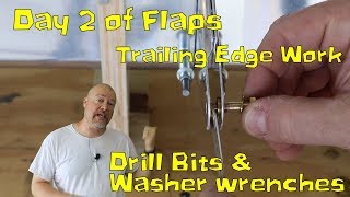 RV-10 Extra / Wings - 064 - Flaps day two, Trailing Edges, Drill bits and Washer wrenches