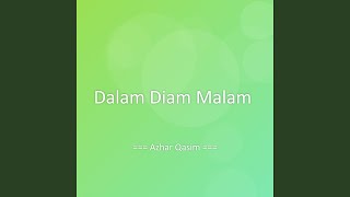 Dalam Diam Malam