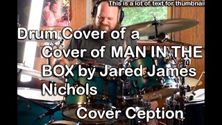 Man in the Box Jared James Nichols Cover Drum Cover Geoff Bosco Sonor Infinite Birch Kompressor