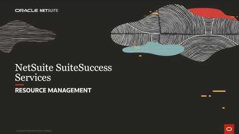 NetSuite SuiteSuccess for Services: Resource Management