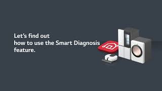 [LG ThinQ] How to Use Smart Diagnosis on the LG ThinQ App screenshot 4