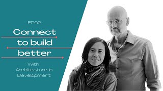 How To Design Meaningfully Using The Power Of Connection? Architecture in Development