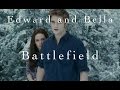 Edward & Bella // Battlefield