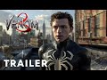 Venom 3 (2024) - Teaser Trailer | Tom Hardy, Tom Holland