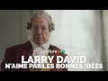 Larry david naime pas les bonnes ides ftx