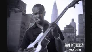SAM MTUKUDZI - MAMUREVA WANI