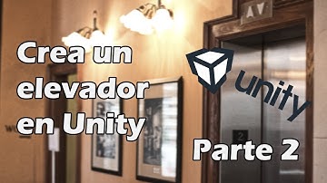 Unity Tutorial - Create an Elevator: Part 2