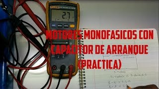 Motores Monofasicos con Capacitor de Arranque (Practica)