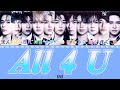【訂正版】INI - All 4 U (池﨑理人 作詞参加) 【歌詞/歌割り/パート分け/和訳/日本語訳】