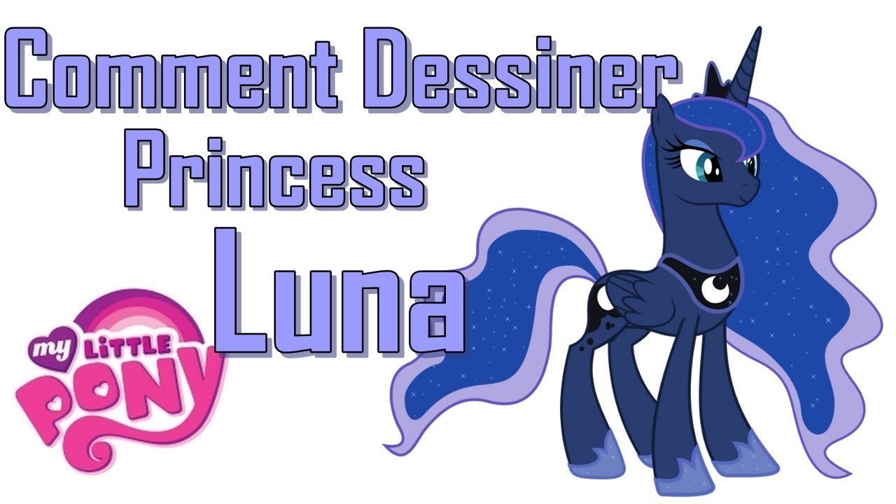 ment dessiner Luna Princesse Luna de "My Little Pony"