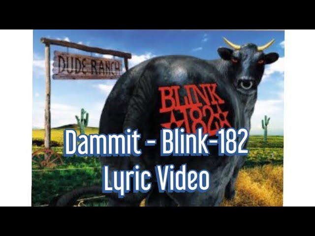 Blink 182 - Dammit